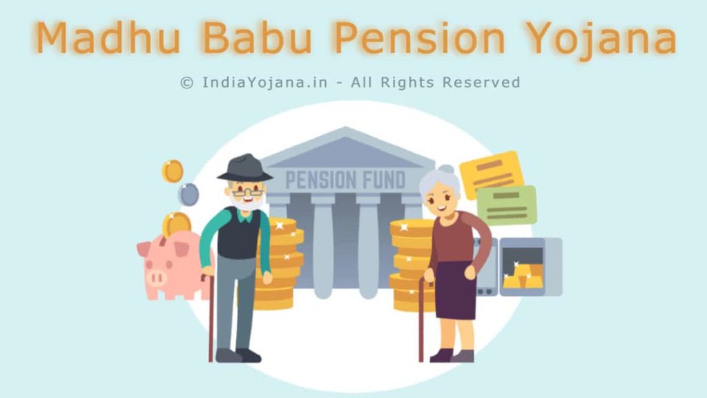 MadhuBabu Pension Yojana