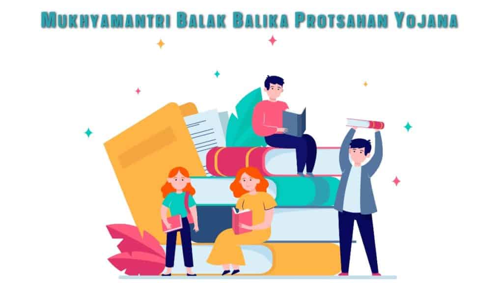 Mukhyamantri Balak Balika Protsahan Yojana