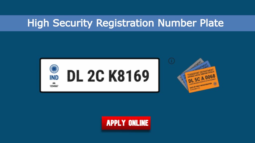 High Security Number Plates Online Registration