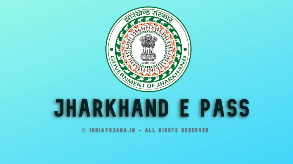 Jharkhand E Pass